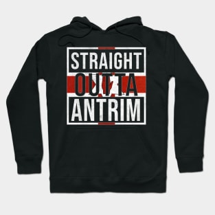 Straight Outta Antrim - Gift for Northern Irish, Northern Irishmen , Northern Irishwomen,  From Antrim in Northern Ireland Irish Hoodie